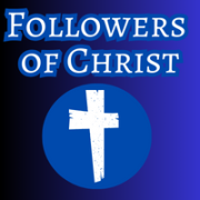 Followers of Christ